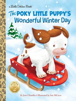 cover image of The Poky Little Puppy's Wonderful Winter Day